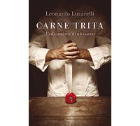 Carne trita. L'educazione di un cuoco