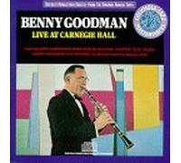Carnegie Hall Concert by Benny Goodman (1989-07-06)
