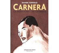 Carnera. La montagna che cammina