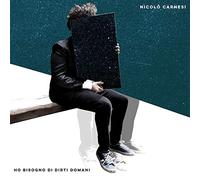 Carnesi Nicolo Ho Bisogno Di Dirti Domani (Vinyl LP)