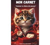 Carnet "Amour et Mots de Passe": "Je garde vos secrets dans mon cœur"