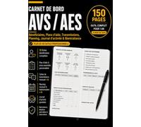 Carnet de bord AVS / AES: Bénéficiaires, plans d’aide, transmissions, planning, journal d’activité et bientraitance
