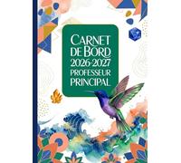 Carnet de bord du professeur principal 2026/2027: Cahier pour le suivi de la t des élèves
