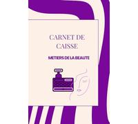Carnet de caisse - Spécial Métiers de la Beauté
