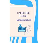 Carnet de caisse: Spécial Métiers de la Beauté