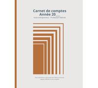 Carnet de Comptes Auto-Entrepreneur Annuel - Spécial Profession Libérale - Édition débutant: Pour déclaration mensuelle à l'URSAFF - Moderne Pro -