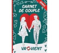 Carnet de Couple: Journal à remplir à deux - Activité de couple ludique et intime pour écrire, échanger et grandir ensemble - Parfaite idée cadeau pour amoureux