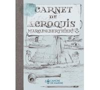 Carnet de croquis de Marc. P. G. Berthier