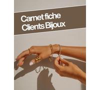 Carnet de Fiches Clients - Spécial Bijoux & VDI - Suivi Clients, Commandes & Fidélisation