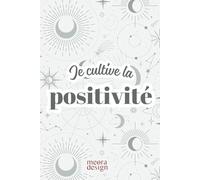 Carnet de Gratitude: 365 Jours pour Cultiver la Positivité au Quotidien | Journal de gratitude