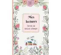 Carnet de Lecture: Journal de suivi de lecture à Remplir - Challenge livresque et Objectif de lecture pour les amateurs et débutants avec Index de mes Livres pour 100 livres /Format A5.02