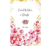 Carnet de Lecture: Journal de suivi de lecture à Remplir - Challenge livresque et Objectif de lecture pour les amateurs et débutants avec Index de mes Livres pour 100 livres /Format A5.09