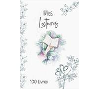 Carnet de Lecture: Journal de suivi de lecture à Remplir - Challenge livresque et Objectif de lecture pour les amateurs et débutants avec Index de mes Livres pour 100 livres /Format A5.05