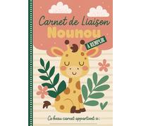 Carnet de Liaison Nounou à remplir: cahier de liaison assistante maternelle à remplir | Cahier pour faciliter la communication parents-nounou sur le ... activité, santé, souvenirs) -18-