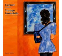 Carnet de mon Voyage Immobile