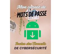 CARNET DE MOTS DE PASSE: Carnet de Mots de Passe Alphabétique et Pages Numérotées