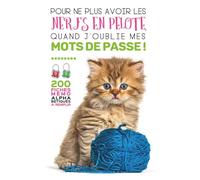 Carnet de mots de passe. Pour ne plus les oublier !: Répertoire alphabétique 200 fiches pour codes secrets et identifiants | Petit format | Chaton trop mignon