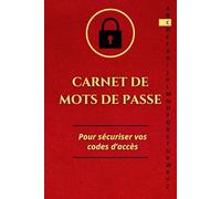 Carnet de mots de passe: Pour sécuriser vos codes d'accès