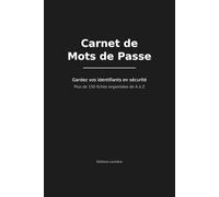 Carnet de Mots de Passe : Répertoire Alphabétique A-Z pour Organiser vos Identifiants Internet
