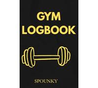 Carnet de musculation/ Gym Logbook: Journal d'entraînement 100 Séances pour suivre sa progression et valider sa surcharge progressive (Format Poche - Gym Logbook).
