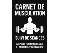Carnet de Musculation: Un carnet simple pour un entrainement simple