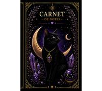 Carnet de note ésotérique: Chat noir lune et cristaux