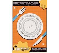 Carnet de Note Restaurant: Donne ton avis et consigne plats préférés, meilleurs restos, souvenirs culinaires mémorables… et même les plus délicats ! Idéal pour gourmands et passionnés de cuisine.