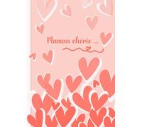 Carnet de notes A5+ - Maman chérie - collection MAMAN & COEURS - rose/corail: 17 x 24,4 cm - broché - couverture souple mat soft - 100 pages lignées noir et blanc