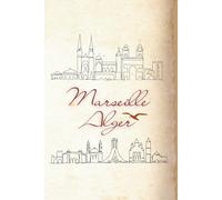 ✒️ Carnet de notes - Alger & Marseille III