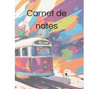 Carnet de notes: Cahier ne notes sous le thème ferroviaire