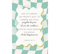 Carnet de notes | Car je connais les projets que j'ai formés sur vous: Prendre des notes tout en se laissant inspirer par la parole de Dieu page après page | Un verset biblique différent à chaque page