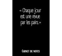 Carnet de notes Chaque jour est une revue par les pairs