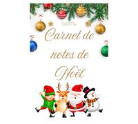 Carnet de Notes de Noël : Carnet de Notes - Cadeau de Fin d'Année pour Maîtresse ou Maître, ATSEM, Nounou, Animatrice ou Animateur - Idée Originale pour Dire Merci