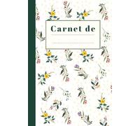 Carnet de Notes Fleuri: Cahier Ligné Élégant pour Écriture, Journaling et Organisation