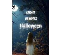 carnet de notes halloween: Pour vos récits et vos soirées d'horreur