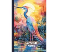 Carnet de Notes Héron: Cahier format A5 (6x9 in) - Pour les amoureux des Hérons - journal pense-bête - 100 pages lignées - Cadeau Original