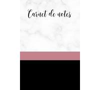 Carnet de notes marbre girly élégant 120 pages lignées à remplir, écriture, notes, prise de rendez-vous et organisation, to do list, journaling: Journal cahier de notes 6x9 pouces
