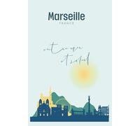 Carnet de notes - Marseille, entre mer et soleil
