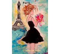 Carnet de notes ''Paris' - Carnet ligné à couverture rigide en finition Brillant, 150 pages en format A5