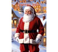 Carnet de notes Père Noël: Cahier ligné 120 pages au design magique de Noël | Parfait pour écrire, dessiner ou faire ses listes pendant les fêtes | ... Cadeau idéal fêtes de fin d'années, Noël