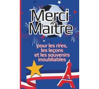 Carnet de notes pour Maitre - Cadeau de remerciement pour la fin d'année scolaire - Idéal pour le quotidien de l’enseignant, avec des pensées ... Cadeau personnalisé instituteur - FOOTBALL