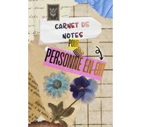Carnet de notes pour une personne en OR: carnet de notes avec message positif, à offrir... idéal en cadeau