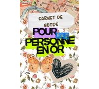 Carnet de notes pour une personne en OR: Carnet de notes ou Journal de gratitude: Carnet pour augmenter rapidement le bien-être quotidien et la confiance par la pensée positive