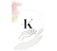 Carnet de notes Relié Initiale inspiration et réflexion pour femme: Carnet de pensées - Carnet de notes A5 lignée - Journal d'inspiration et de ... de suivi - Idée cadeau - Livre d'idées