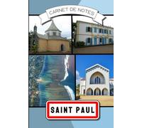Carnet de notes Saint Paul | La Réunion 974: 100 pages lignées avec illustrations