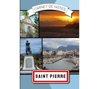 Carnet de notes Saint Pierre | La Réunion 974: 100 pages lignées avec illustrations