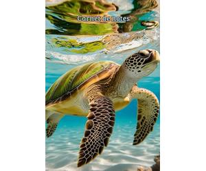 Carnet de Notes Tortue Marine: Journal Écologique 120 Pages | Cahier Animal Marin pour Écriture, Idées, Croquis ou Études | Format Pratique pour ... du Voyage, de la Plongée et de l’Aventure.