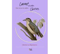 Carnet de petites choses...: N°8 - Collection les Mignonneries