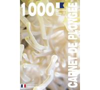 CARNET DE PLONGEE - 1000 plongées AIR NITROX TRIMIX: Pour les plongeurs passionnés, débutants, experts et formations FFESSM, ANMP, FSGT, UCPA, SNMP, ... etc. MODEL M - Broché - Version Française