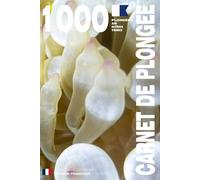 CARNET DE PLONGEE - 1000 plongées AIR NITROX TRIMIX: Pour les plongeurs passionnés, débutants, experts et formations FFESSM, ANMP, FSGT, UCPA, SNMP, ... etc. MODEL K - Broché - Version Française